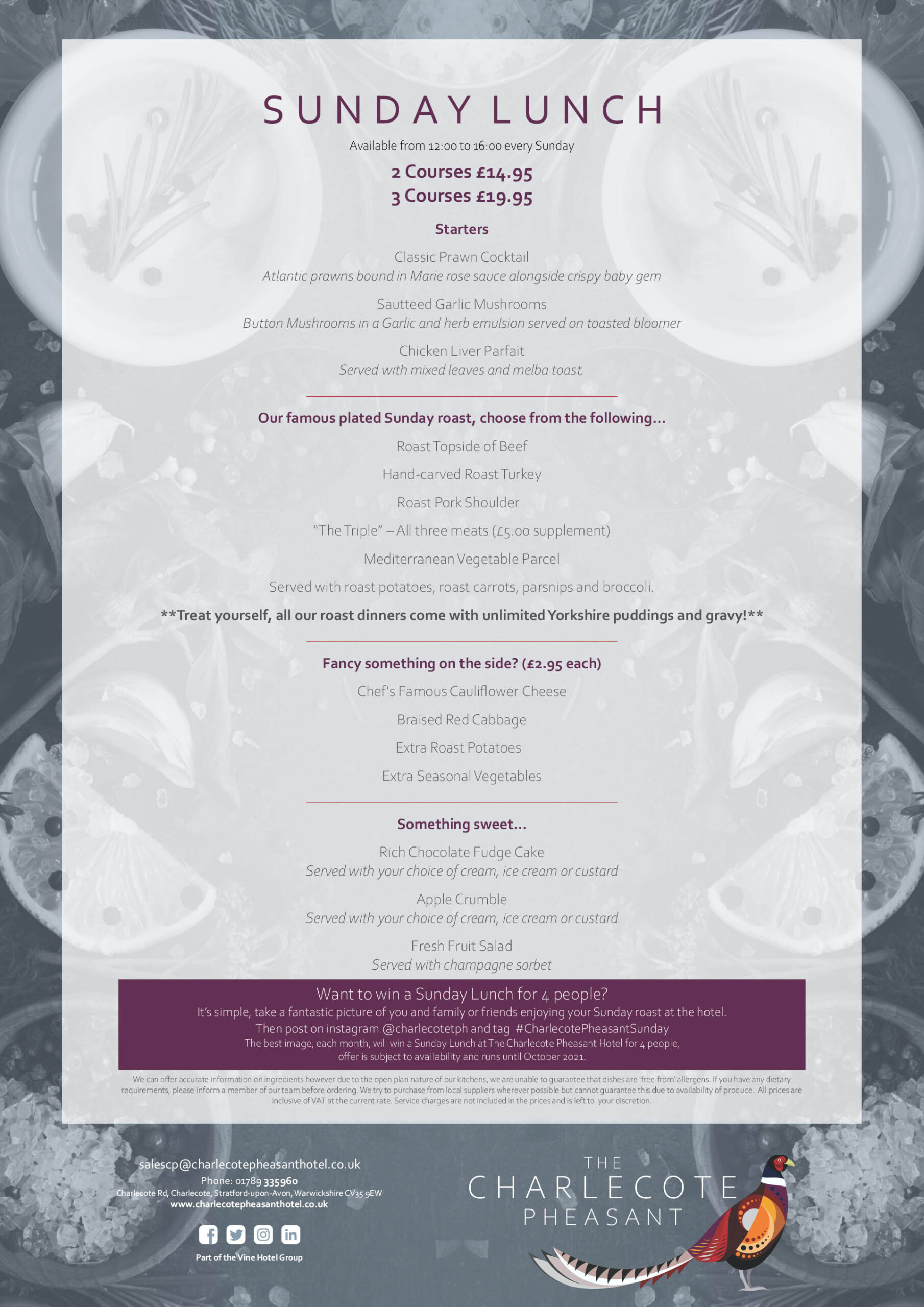 SUNDAY LUNCH Charlecote Pheasant Hotel